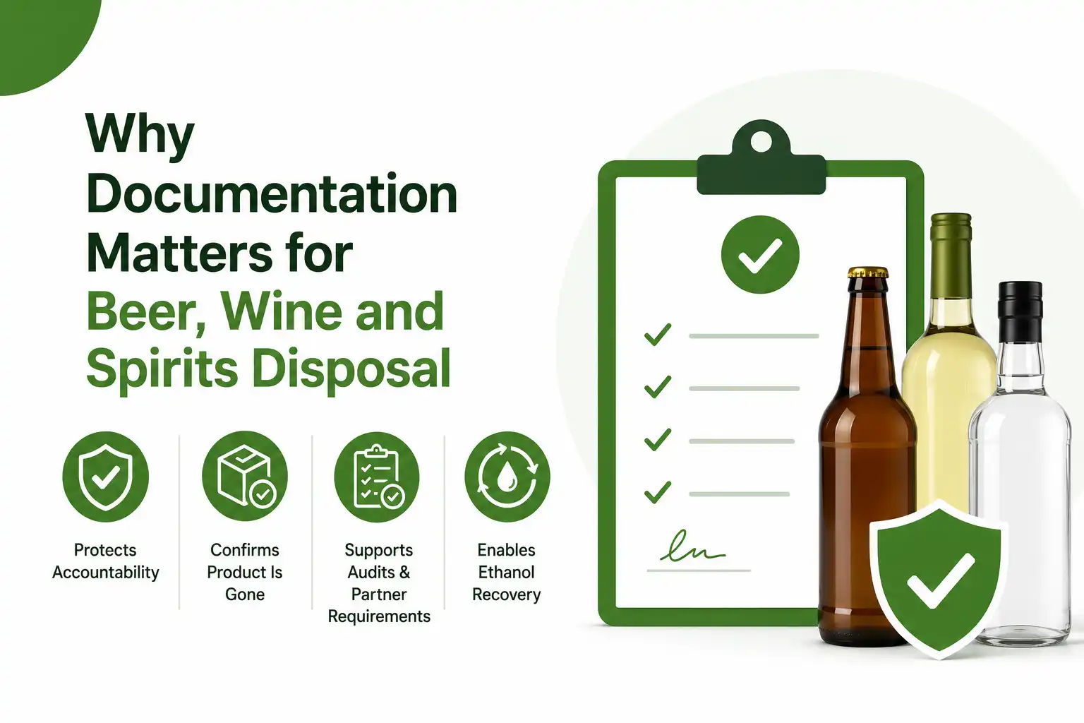 Why documentation matters in beverage disposal